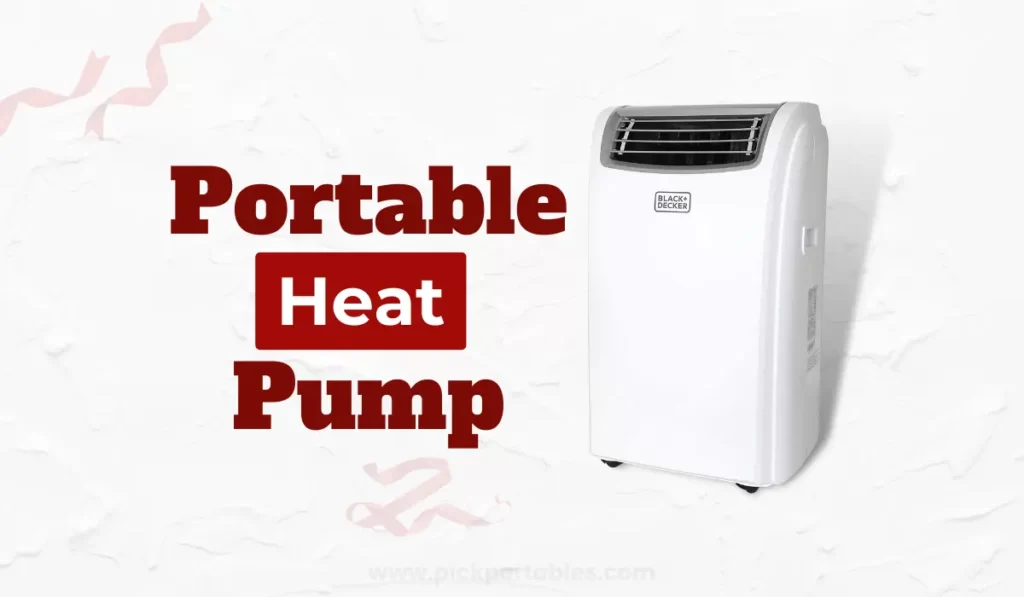 Best Portable heat pump
